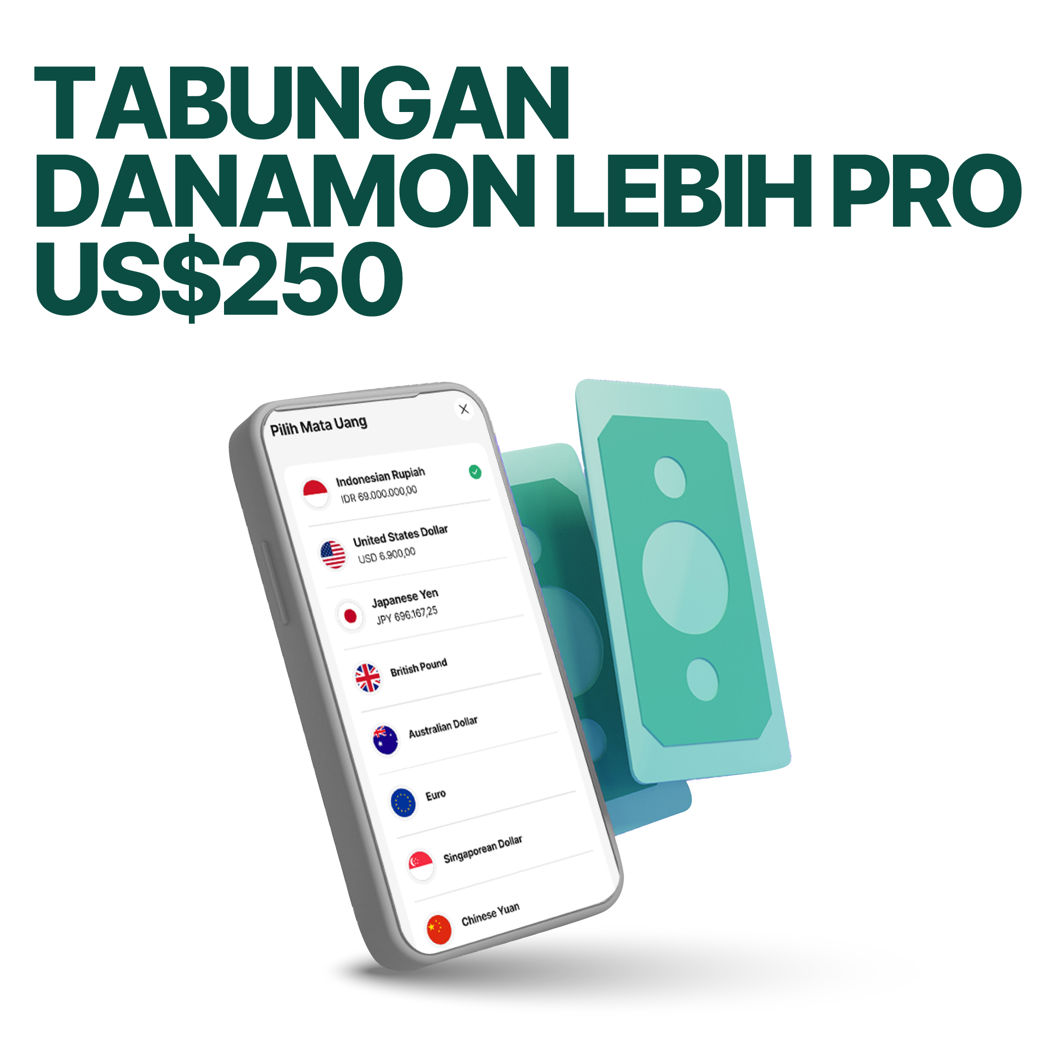 Tabungan Danamon LEBIH PRO US$250